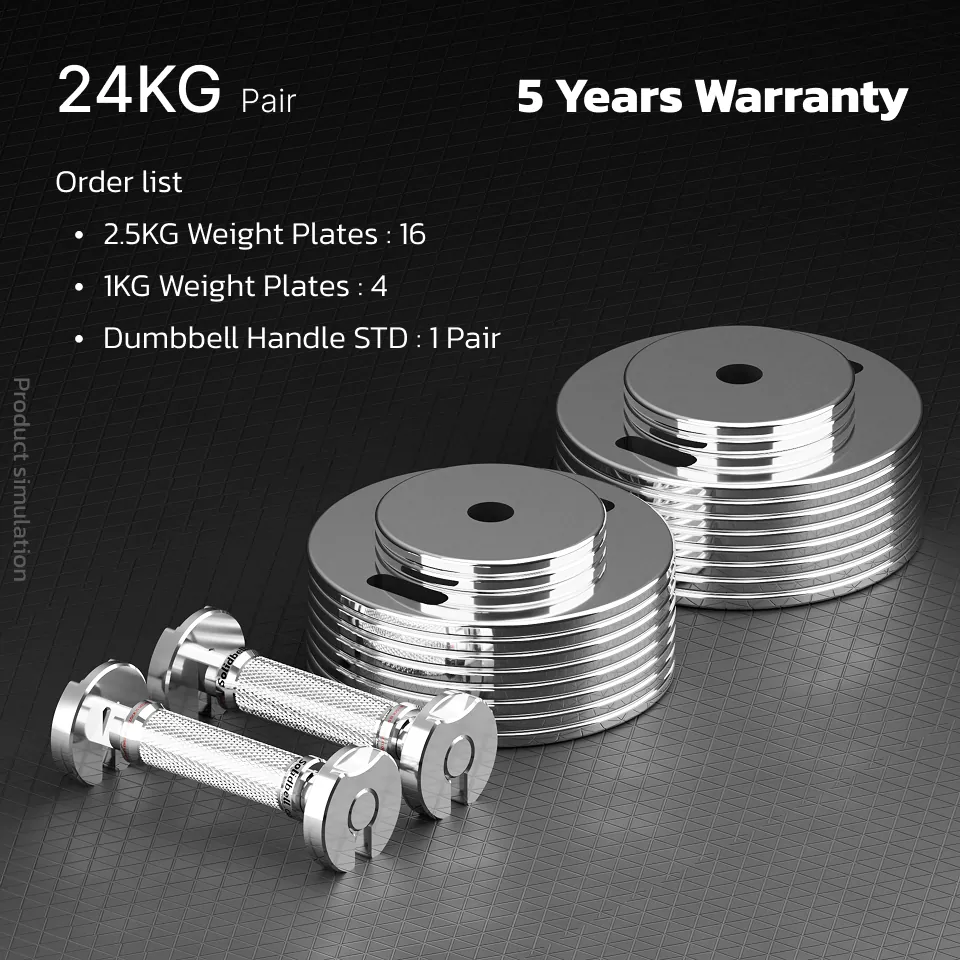 24KG Pair 5 Years Warranty Order list Weight plates 2.5KG : 16 Weight plates 1KG : 4 Dumbbell handle : 1 Pair